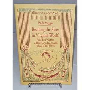 Reading The Skies In Virginia Woolf ‎ On Weather Essays Diaries 3 Novels Paul...